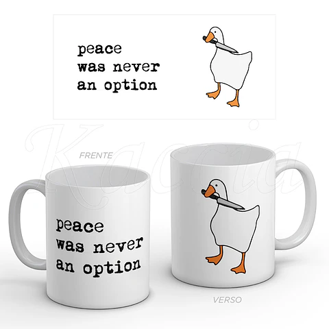 Caneca Peace was never an option