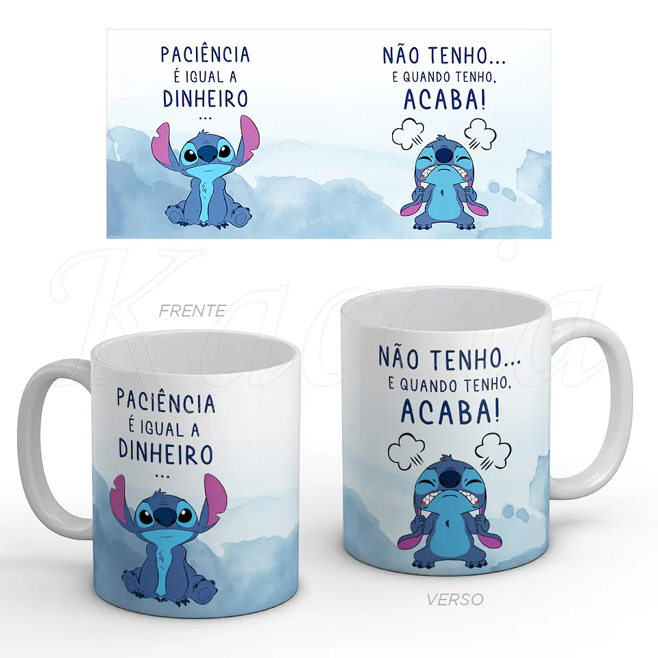 Caneca Paciência é igual a Dinheiro Stitch 1