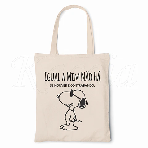 Saco Tote Bag Igual a Mim Não Há Snoopy