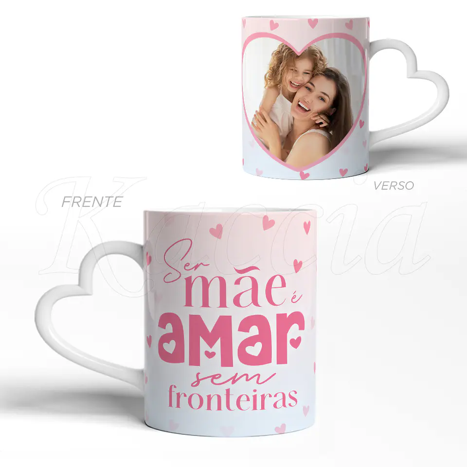 Caneca Personalizada Mãe é Amar sem Fronteiras 3