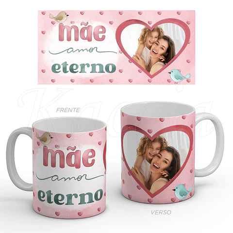 Caneca Personalizada Mãe Amor Eterno com Foto