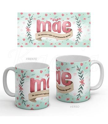 Caneca Mãe é Amor