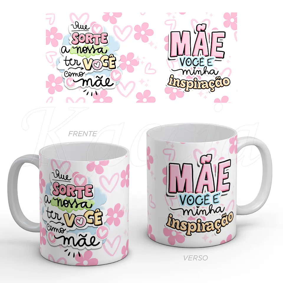 Caneca Mãe és minha Inspiração 1