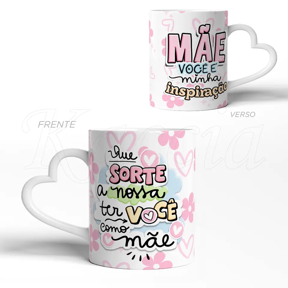 Caneca Mãe és minha Inspiração 3