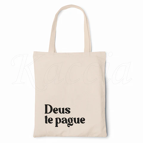 Saco Tote Bag Deus te pague