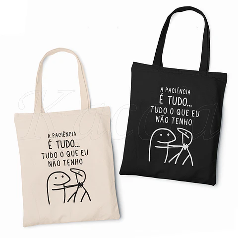 Saco Tote Bag Sem Paciência Flork