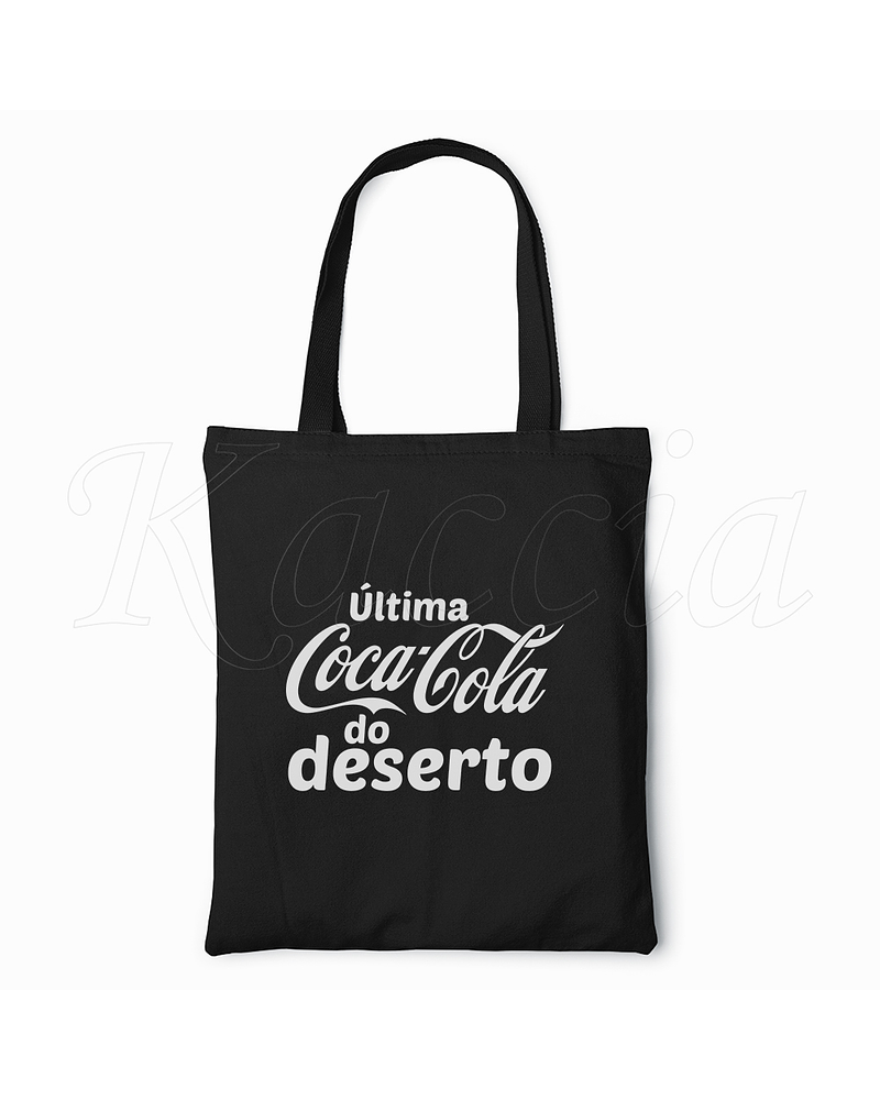 Saco Tote Bag Última CocaCola do Deserto