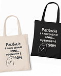 Saco Tote Bag Sem Paciência