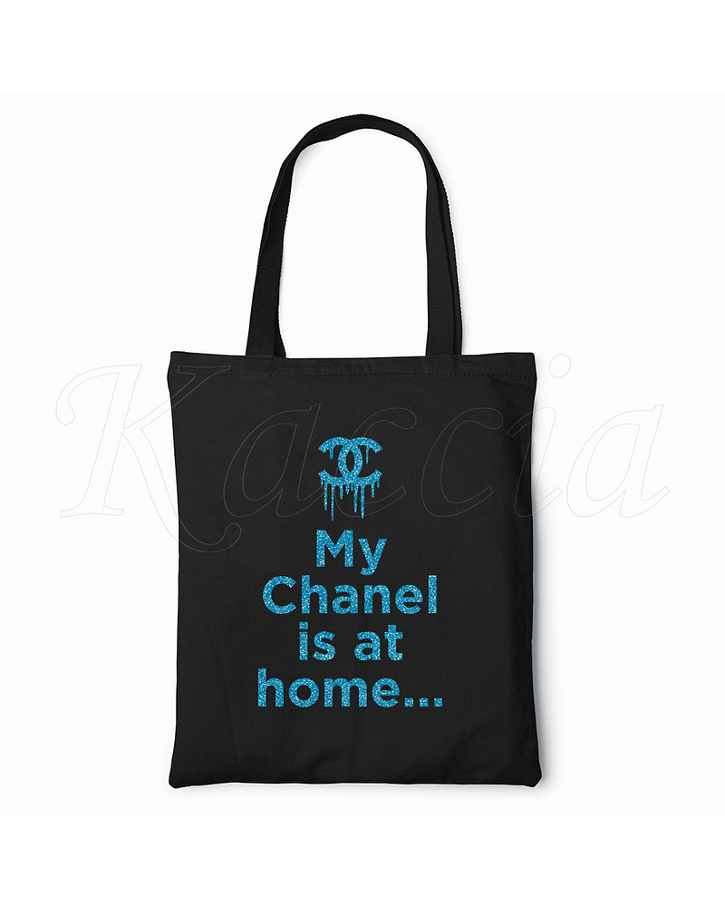 Saco Tote Bag My Chanel is at Home Glitter