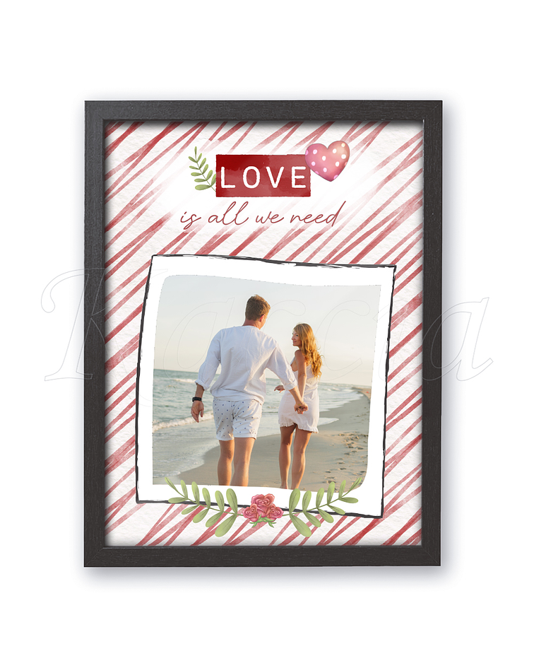 Quadro Personalizável Love is All We Need