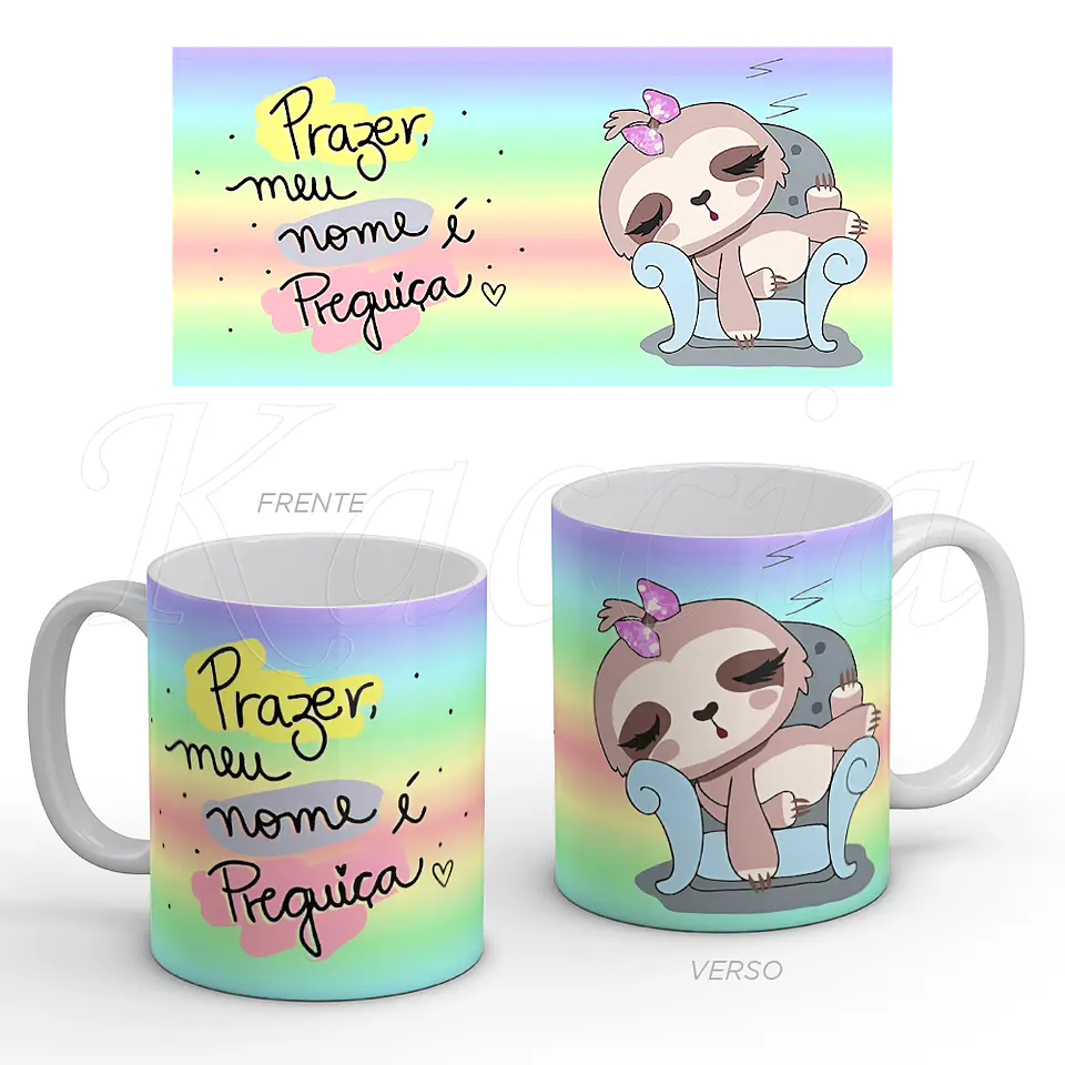 Caneca Meu Nome é Preguiça 1