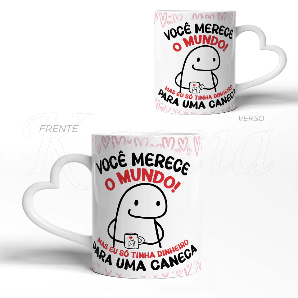 Caneca Só Tinha Dinheiro para uma Caneca Flork 3
