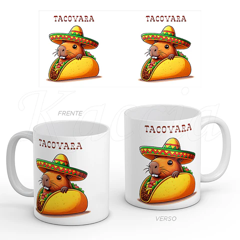 Caneca Tacovara Capivara Taco Mexicano