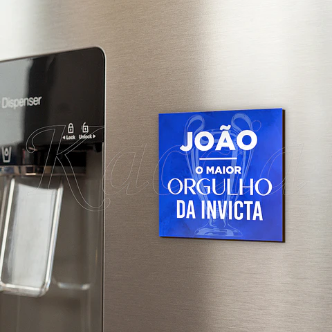 Íman Personalizado Quadrado O Maior Orgulho da Invicta