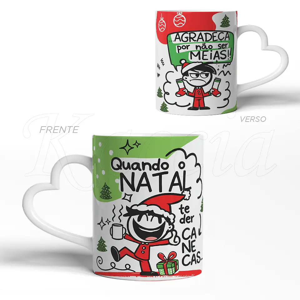 Caneca Natal Agradeça Por Não Ser Meias... 3