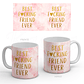 Caneca Best F*cking Friend Melhor Amiga/o - Thumbnail 1