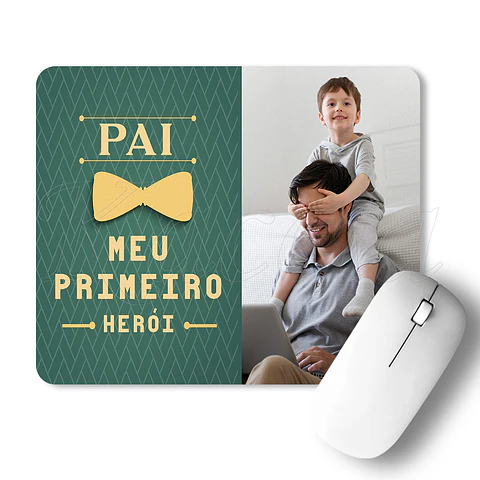 Tapete de Rato Personalizado Pai Meu Primeiro Herói com Foto 
