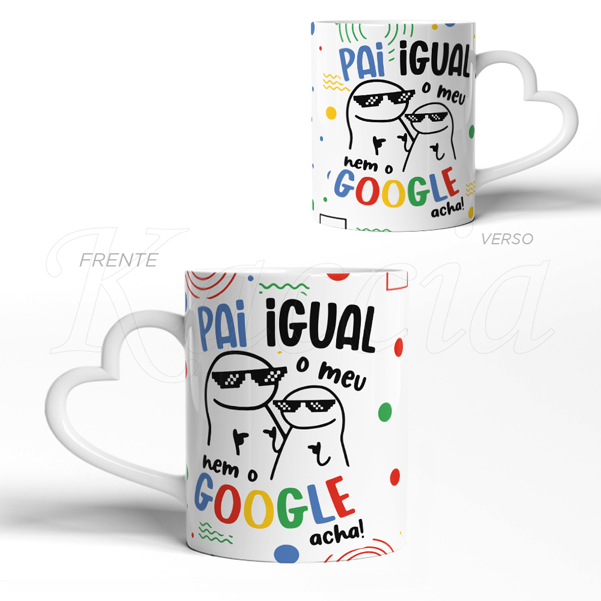 Caneca Pai Igual O Meu Nem O Google Acha 3