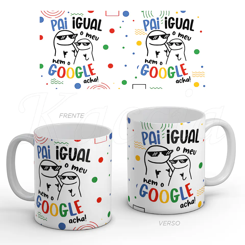Caneca Pai Igual O Meu Nem O Google Acha 1
