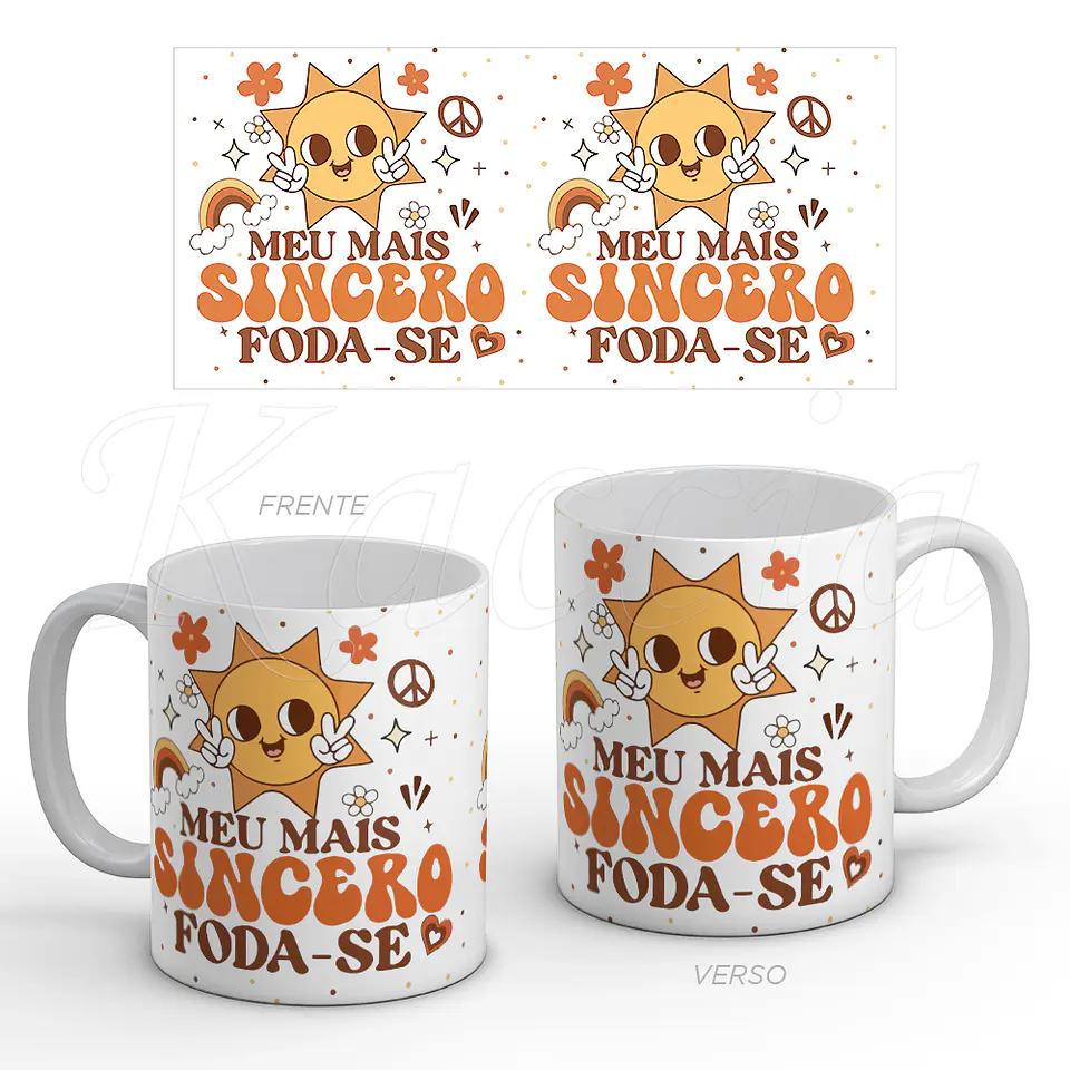 Caneca Meu Mais Sincero Foda-se 1