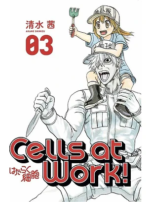 Cells at Work! #03