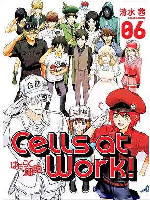 Cells at Work! #06
