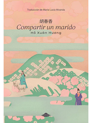Compartir un marido - Hồ Xuân Hương