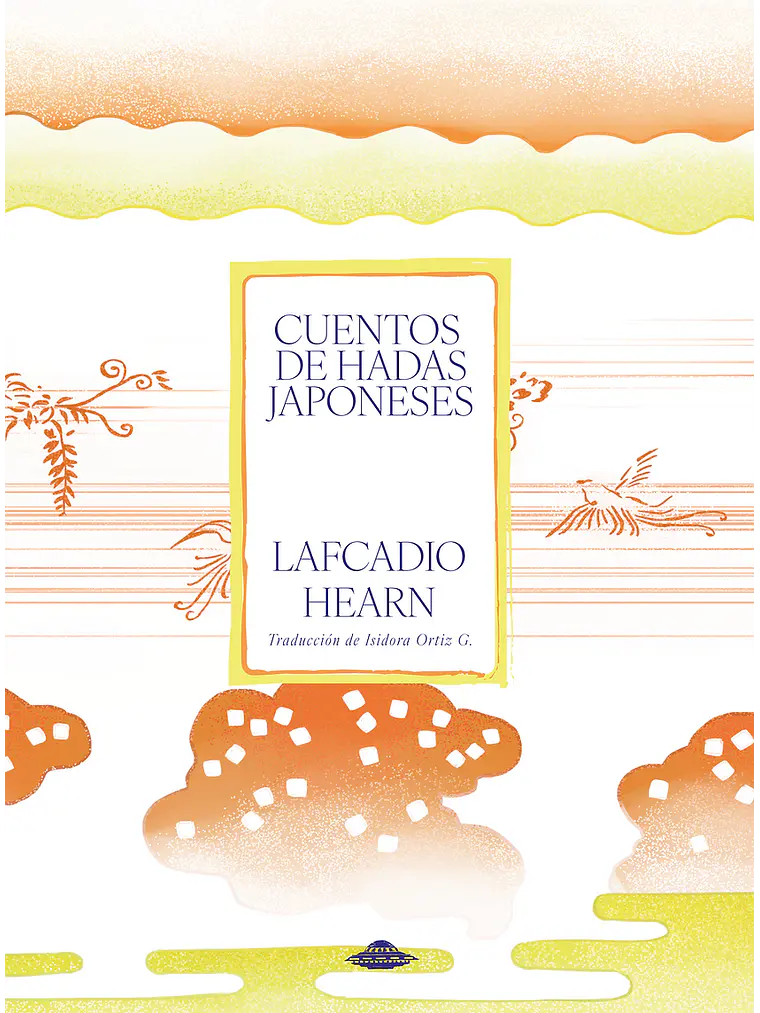 Cuentos de hadas japoneses - Lafcadio Hearn 1