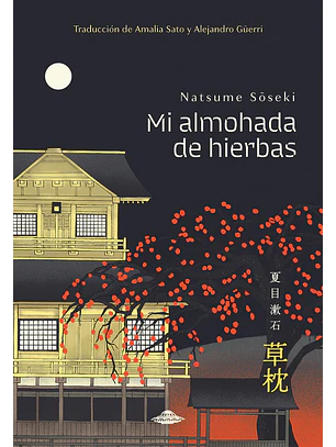 Mi almohada de hierbas - Natsume Sōseki