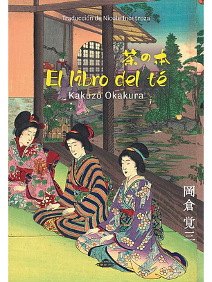El libro del té - Kakuzō Okakura