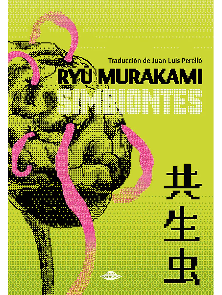 Simbiontes - Ryū Murakami 1
