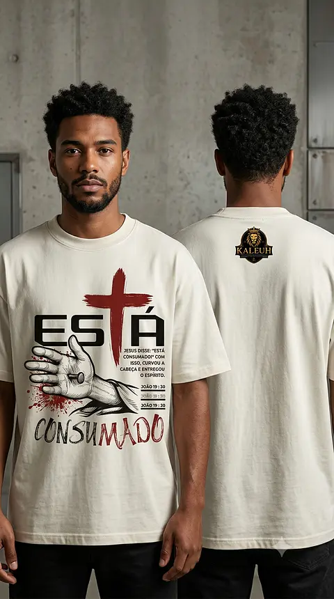 Camiseta Esta Consumado Kaleuh