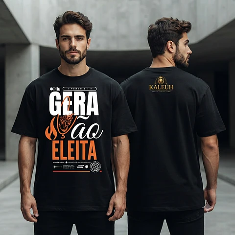 Camiseta Geração Eleita Kaleuh