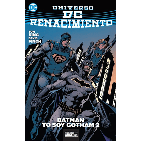 Universo DC Renacimiento Batman Yo Soy Gotham