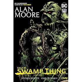 Saga de Swamp Thing Libro Dos