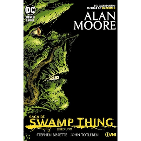 Saga de Swamp Thing Libro Uno