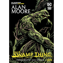Saga de Swamp Thing Libro Tres