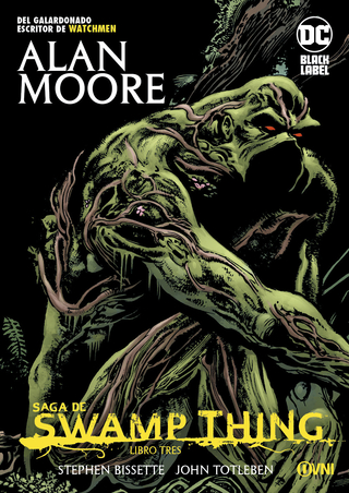Saga de Swamp Thing Libro Tres