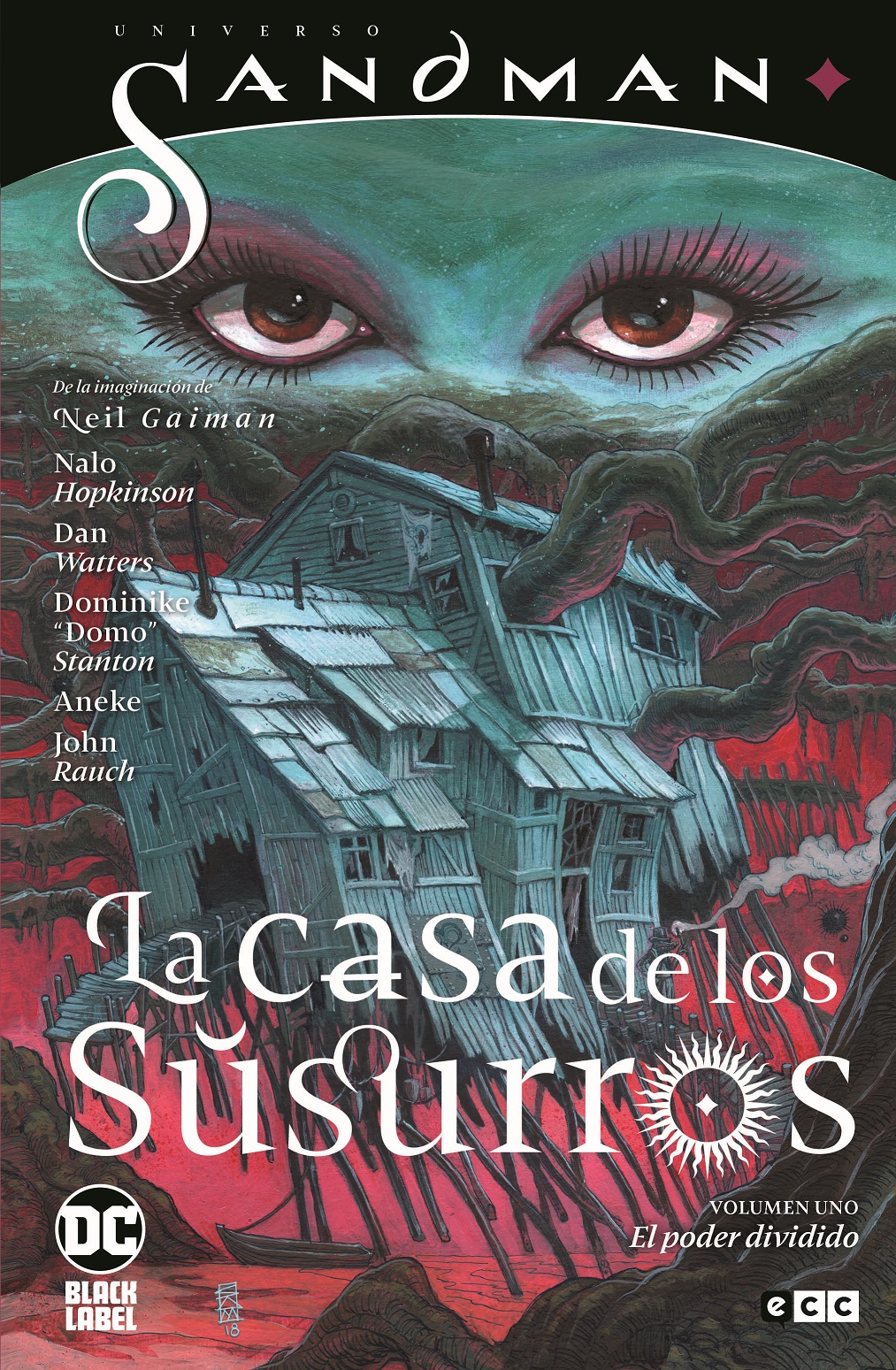 Universo Sandman La Casa de los Susurros El Poder Dividido Volumen 1