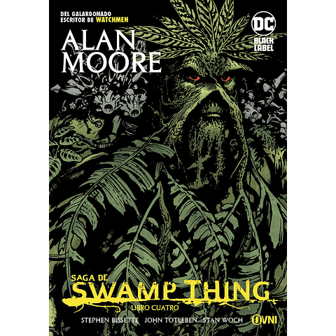 Saga de Swamp Thing Libro Cuatro