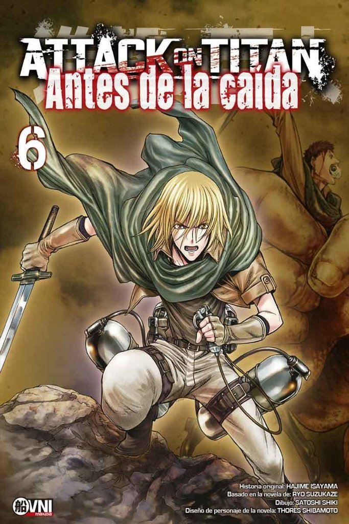 Attack on Titan: Antes de la Caida 6 - Hajime Isayama