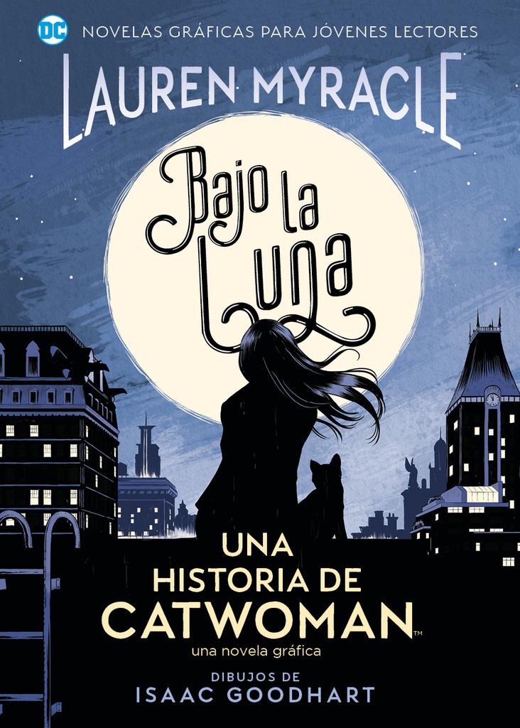 BAJO LA LUNA: UNA HISTORIA DE CATWOMAN