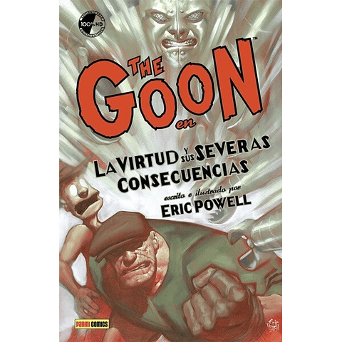 The Goon En La Virtud y Sus Severas Consecuencias