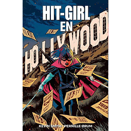 Hit-Girl En Hollywood