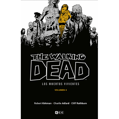 The Walking Dead Volumen 4
