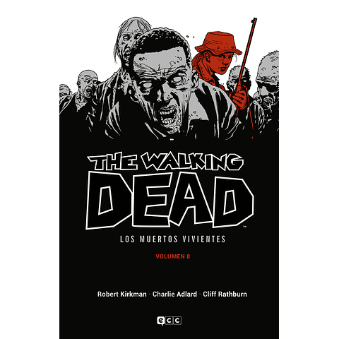 The Walking Dead Volumen 8