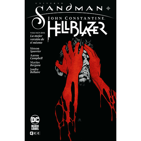 Universo Sandman Hellblazer La Mejor Version de Ti Mismo Volumen 2