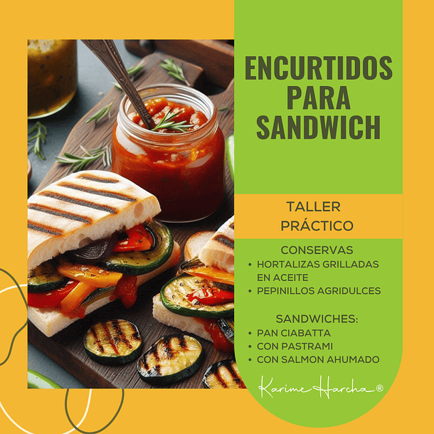 Taller de Encurtidos Para Sandwiches