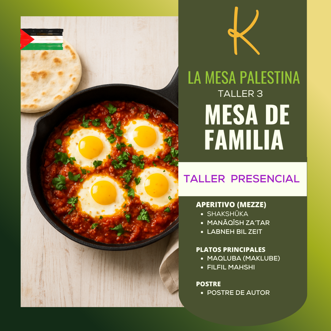 La Mesa Palestina | Taller 3: Sabores de Familia