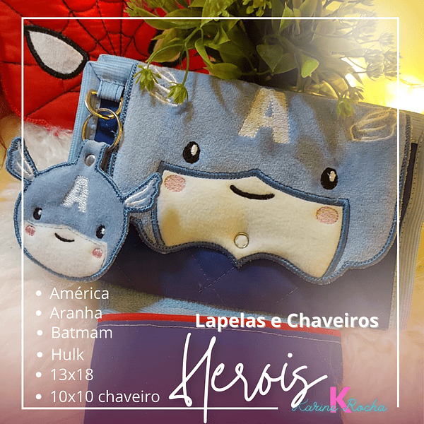 Lapela e chaveiro Heróis-ARQUIVOS DIGITAIS